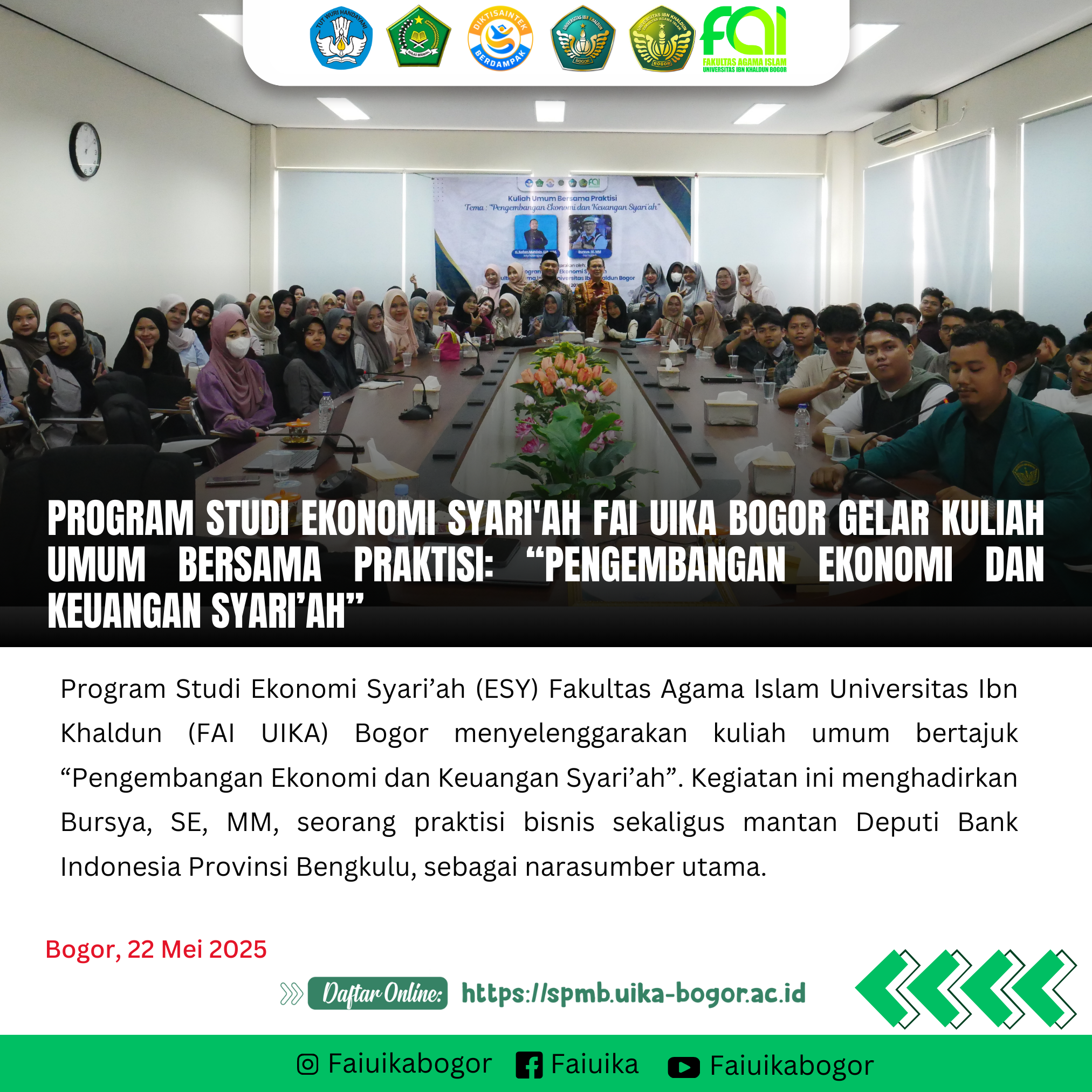 Program Studi Ekonomi Syariah FAI UIKA Bogor Gelar Kuliah Umum Bersama Praktisi: Pengembangan Ekonomi dan Keuangan Syari’ah